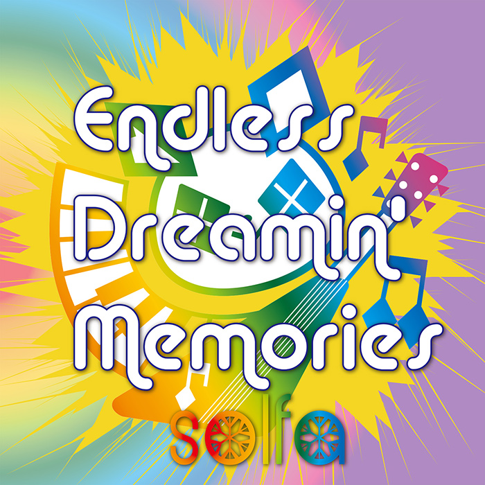 EDMアレンジアルバム「Endless Dreamin' Memories」