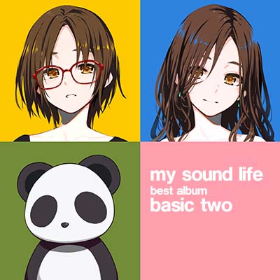 my sound life ベストアルバム「basic two」